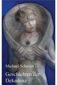 Geschichten der Dekadenz