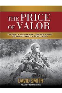 The Price of Valor