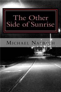 The Other Side of Sunrise
