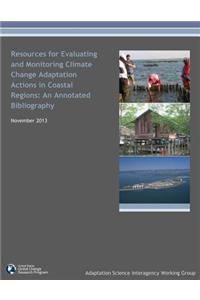 Resources for Evaluating and Monitoring Climate Change Adaptation Actions in Coastal Regions