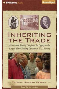 Inheriting the Trade