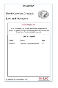 North Carolina Criminal Law And Procedure-Pamphlet # 4
