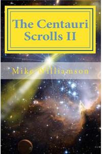 Centauri Scrolls II