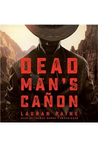 Dead Man's Canon Lib/E