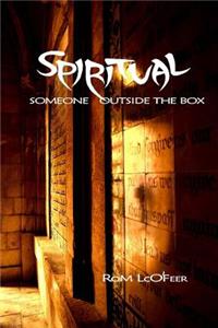 Someone Spiritual outside the Box