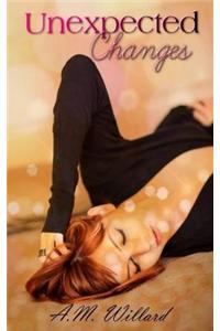 Unexpected Changes