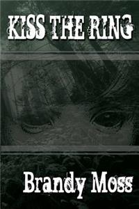 Kiss the Ring