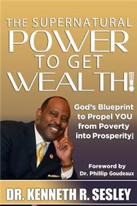 Supernatural Power To Get Wealth