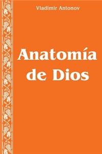 Anatomía de Dios