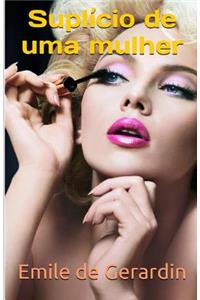 Supl�cio de Uma Mulher
