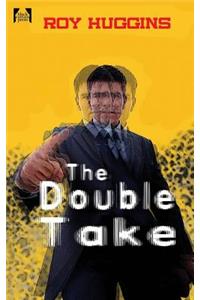 Double Take