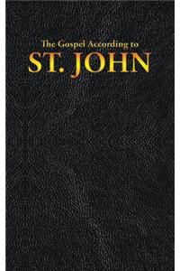 The Gospel According to ST. JOHN