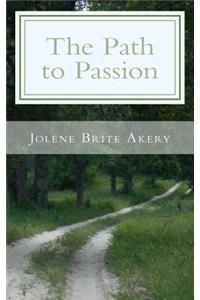 The Path to Passion