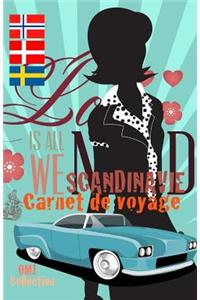 Scandinavie. Carnet de voyage