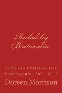 Ruled by Britannia