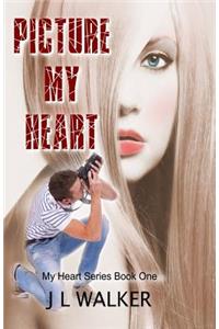 Picture My Heart