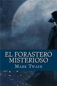 El Forastero Misterioso