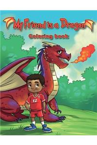 My Friend is a Dragon Coloring Book