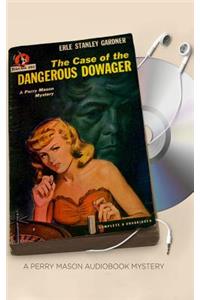 Case of the Dangerous Dowager