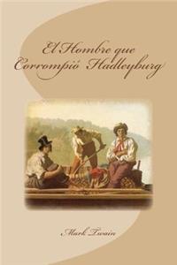 El Hombre que Corrompió Hadleyburg