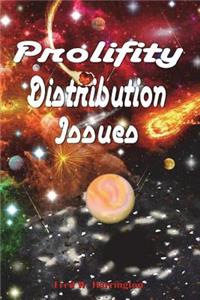 Prolifity Distribution Issues
