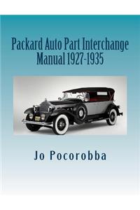 Packard Auto Part Interchange Manual 1927-1935