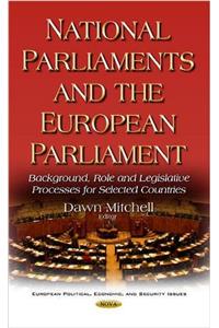 National Parliaments & the European Parliament