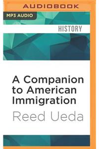 Companion to American Immigration