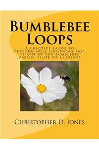 Bumblebee Loops