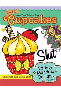 Sweet Cup Cakes Swear Word Coloring Book Vol.1