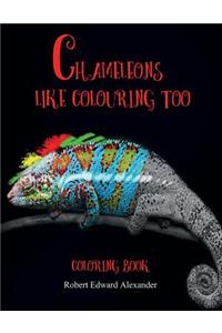 Chameleons like Colouring too