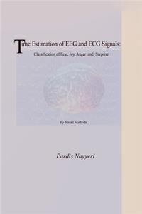 Time Estimation of Eeg and ECG Signals