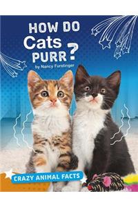 How Do Cats Purr?