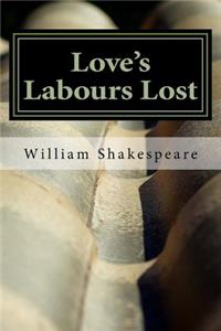 Love's Labours Lost