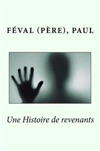 Histoire de revenants