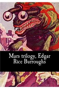 Mars trilogy, Edgar Rice Burroughs