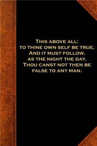 Shakespeare Quote Journal Hamlet Self Be True