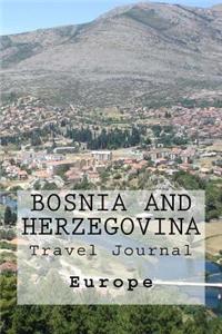 Bosnia and Herzegovina Travel Journal