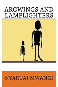 Argwings and the Lamplighters