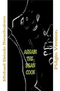 Ashabi the Bean Cook