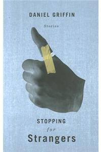 Stopping for Strangers