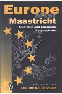 Europe After Maastricht