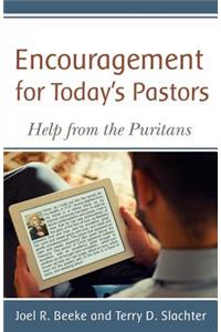 Encouragement for Today's Pastors