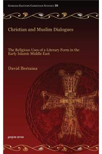 Christian and Muslim Dialogues