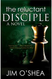 The Reluctant Disciple