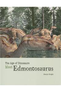 Meet Edmontosaurus