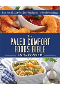 Paleo Comfort Foods Bible