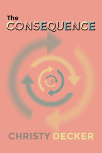 The Consequence