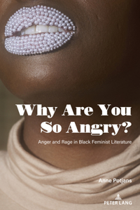 Why Are You So Angry?
