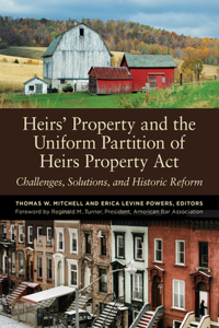 Heirs' Property and the Uniform Partition of Heirs Property Act